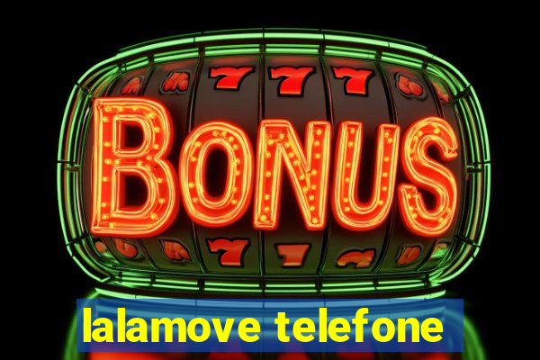 lalamove telefone